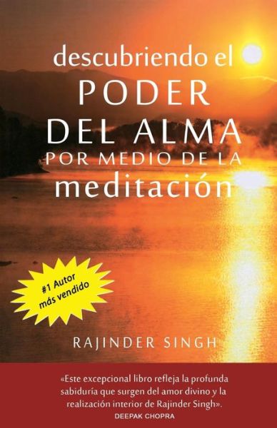 Cover for Rajinder Singh · Descubriedo El Poder Del Alma Por Medio De La Meditacion (Paperback Book) [Spanish edition] (2013)