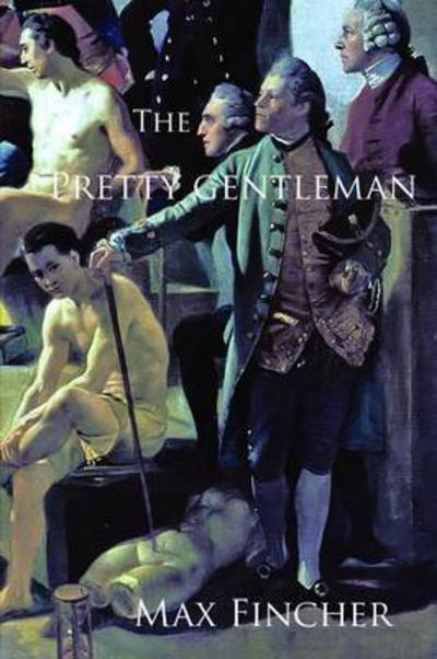 Cover for Max Fincher · The Pretty Gentleman (Paperback Book) (2013)