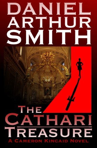 Cover for Daniel Arthur Smith · The Cathari Treasure: a Cameron Kincaid Novel (Paperback Book) (2012)