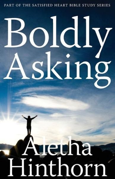 Cover for Aletha Hinthorn · Boldly Asking (Taschenbuch) [Revised edition] (2014)
