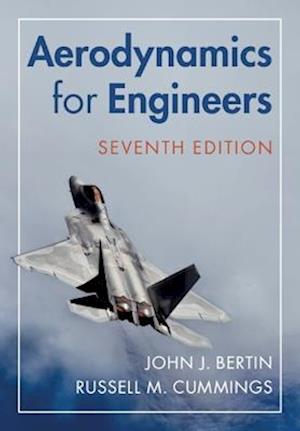 Aerodynamics for Engineers - Bertin, John J. (US Air Force Academy) - Books - Cambridge University Press - 9781009501309 - June 12, 2025