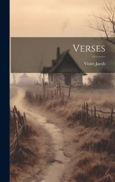 Cover for Violet Jacob · Verses (Hardcover Book) (2023)