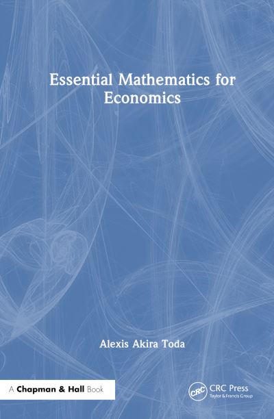 Cover for Alexis Akira Toda · Essential Mathematics for Economics (Hardcover Book) (2024)