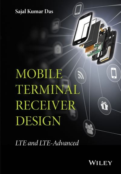 Cover for Sajal Kumar Das · Mobile Terminal Receiver Design: LTE and LTE-Advanced (Hardcover bog) (2016)