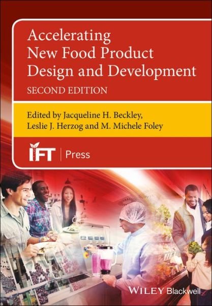 Cover for JH Beckley · Accelerating New Food Product Design and Development - Institute of Food Technologists Series (Hardcover Book) (2017)