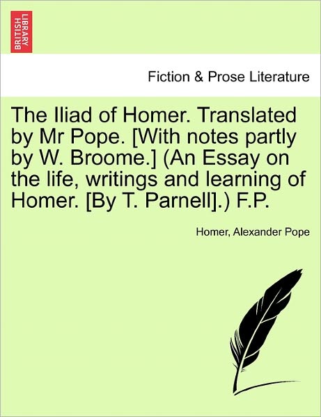 Cover for Homer · The Iliad of Homer, Translated by Mr. Pope, Volume III (Paperback Book) (2011)