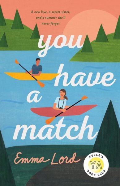 Cover for Emma Lord · You Have a Match : A Novel (Hardcover Book) (2021)