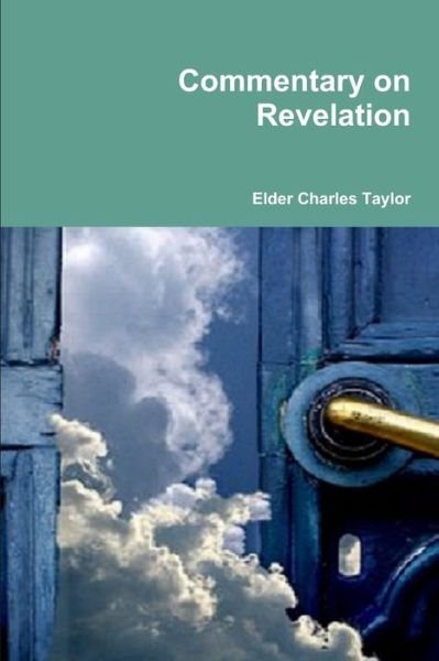 Cover for Charles Taylor · Commentary on Revelation (Bog) (2012)