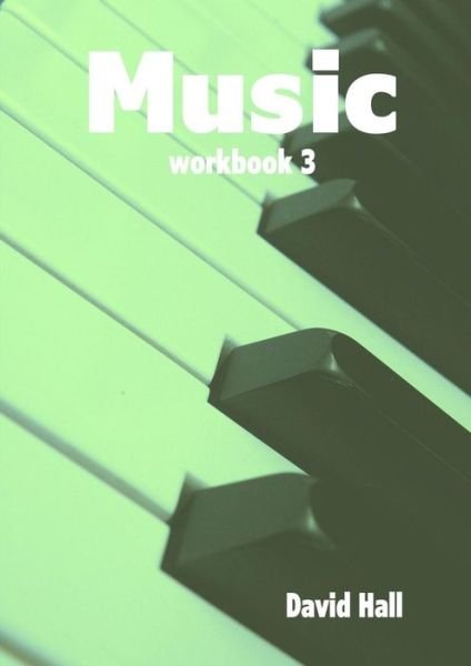 Cover for David Hall · Music - Workbook 3 (Taschenbuch) (2016)