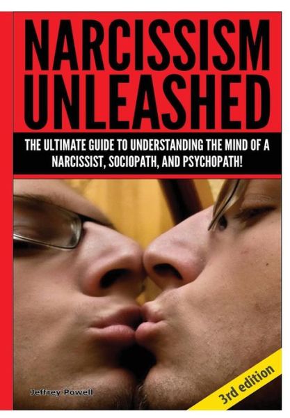 Cover for Jeffrey Powell · Narcissism Unleashed (Hardcover Book) (2015)