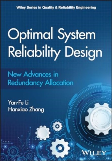Cover for Y Li · Optimal System Reliability Design: New Advances in  Redundancy Allocation (Hardcover Book) (2025)