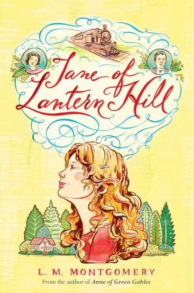 Cover for L M Montgomery · Jane of Lantern Hill (Pocketbok) (2014)