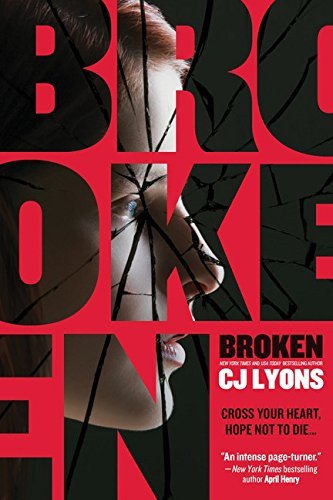 Cover for CJ Lyons · Broken (Pocketbok) (2014)