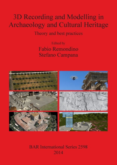 Cover for Fabio Remondino · 3D recording and modelling in archaeology and cultural heritage (Book) (2014)