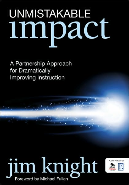 Cover for Jim Knight · Unmistakable Impact: A Partnership Approach for Dramatically Improving Instruction (Taschenbuch) (2011)