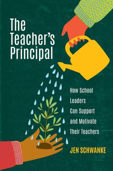 Cover for Jen Schwanke · The Teacher's Principal (Paperback Book) (2022)