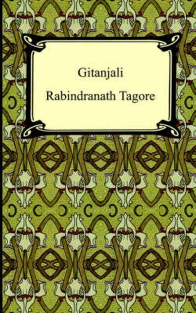 Gitanjali - Rabindranath Tagore - Boeken - Digireads.com - 9781420926309 - 2005