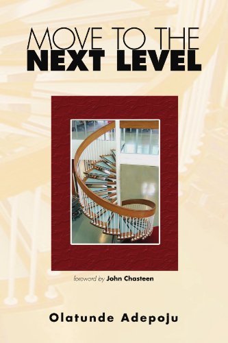 Cover for Bola Adepoju · Move to the Next Level (Paperback Book) (2007)