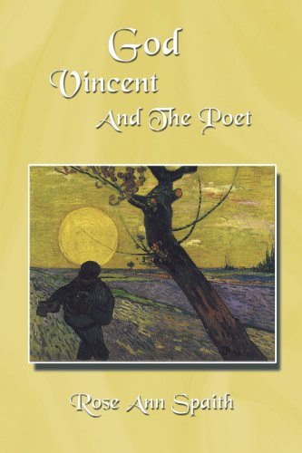 Cover for Rose Ann Spaith · God Vincent and the Poet (Paperback Bog) (2011)