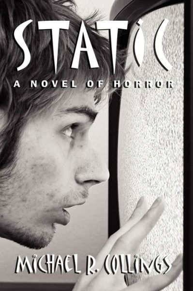 Cover for Michael R. Collings · Static! a Novel of Horror (Paperback Bog) (2011)