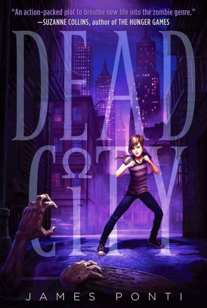 Cover for James Ponti · Dead City (Paperback Book) (2013)