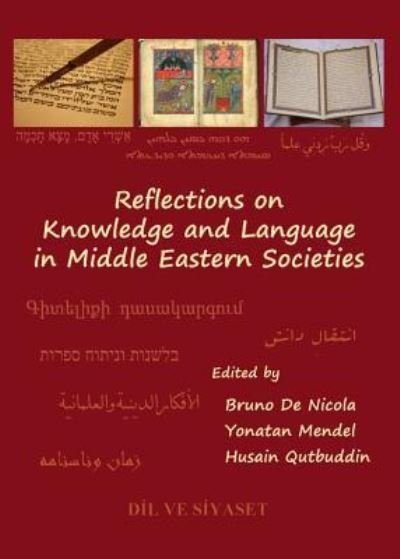 Cover for Reflections on Knowledge and Language in Middle Eastern Societies (Innbunden bok) [Unabridged edition] (2011)