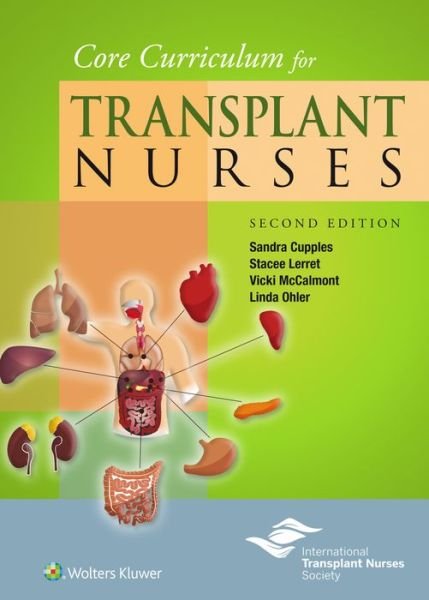 Cover for Cupples, Dr. Sandra A., RN, PhD, FAAN · Core Curriculum for Transplant Nurses (Pocketbok) (2016)
