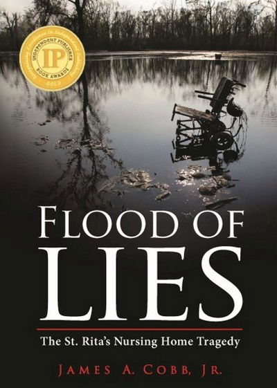 Cover for James Cobb · Flood of Lies: The St. Rita's Nursing Home Tragedy (Paperback Book) (2015)