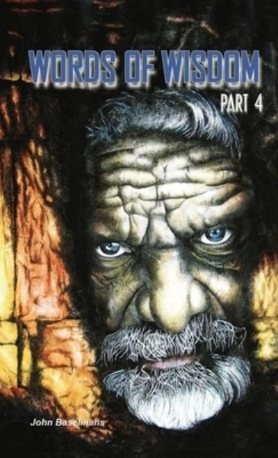 Cover for John Baselmans · Words of Wisdom (Part4) (Pocketbok) (2012)