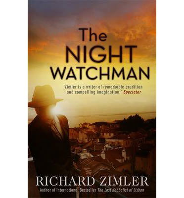 Cover for Richard Zimler · The Night Watchman (Paperback Book) (2014)