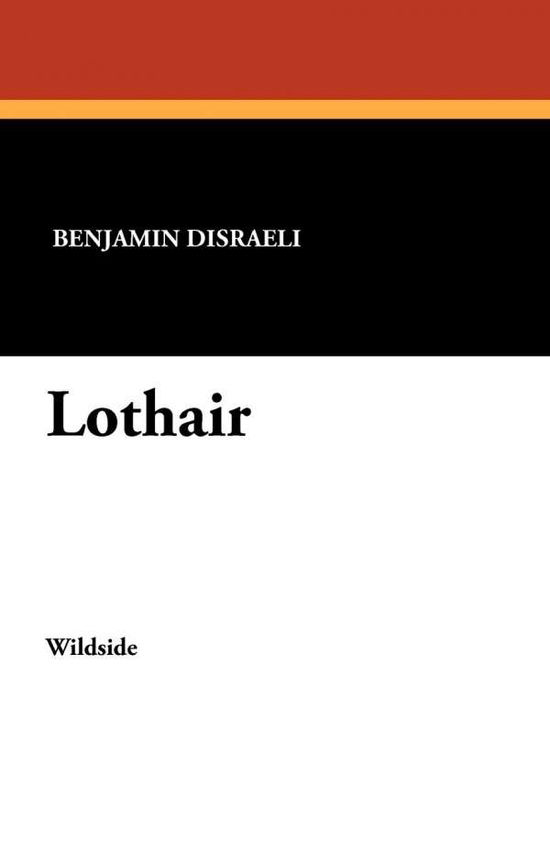 Cover for Benjamin Disraeli · Lothair (Pocketbok) (2024)