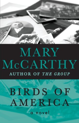 Cover for Mary Mccarthy · Birds of America: a Novel (Paperback Book) (2013)