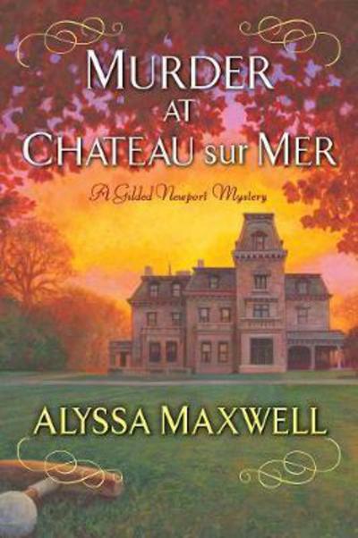 Cover for Alyssa Maxwell · Murder at Chateau sur Mer (Paperback Book) (2018)