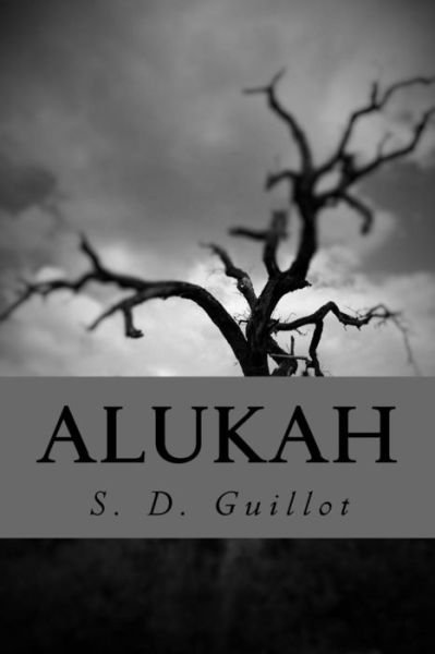 Cover for S D Guillot · Alukah (Paperback Book) (2015)