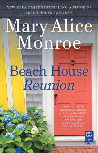 Cover for Mary Alice Monroe · Beach House Reunion - The Beach House (Pocketbok) (2019)