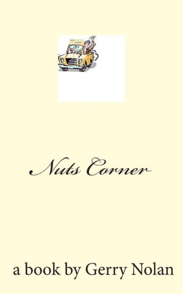 Cover for Gerry Nolan · Nuts Corner (Paperback Book) (2014)