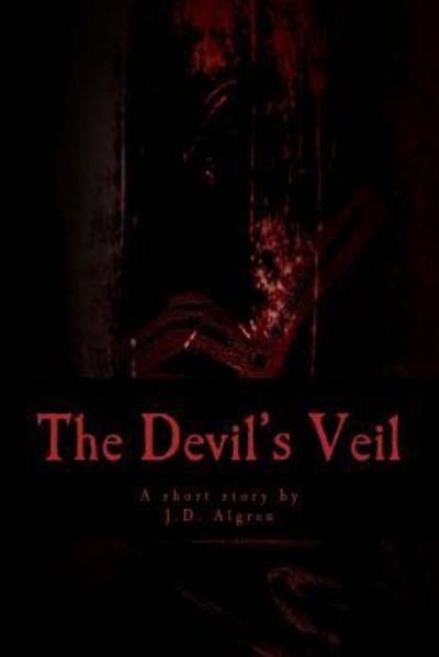 Cover for J D Algren · The Devil's Veil (Pocketbok) (2014)