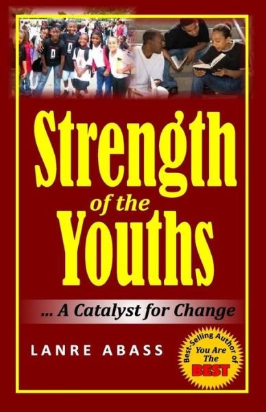 Cover for Lanre Abass · Strength of the youths (Paperback Book) (2014)