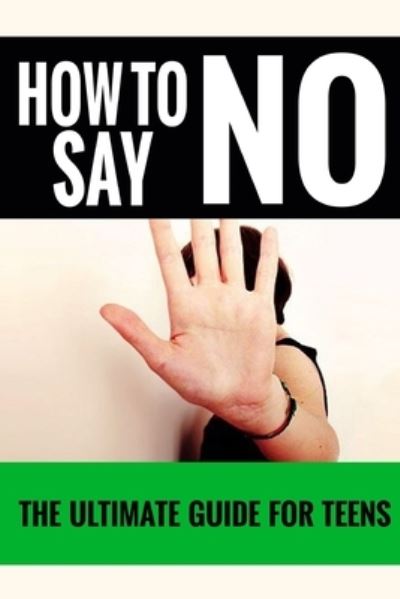 Cover for Jennifer Love · How To Say No (Taschenbuch) (2014)