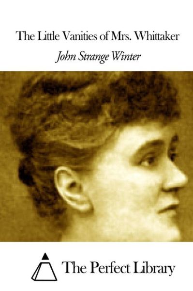 Cover for John Strange Winter · The Little Vanities of Mrs. Whittaker (Paperback Book) (2015)