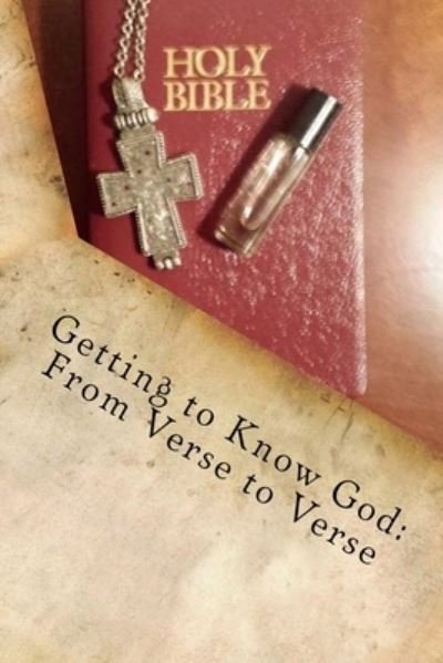 Catherine Michelle Walls · Getting to Know God (Paperback Book) (2016)