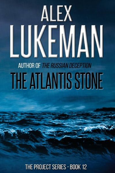 Cover for Alex Lukeman · The Atlantis Stone (Paperback Book) (2016)