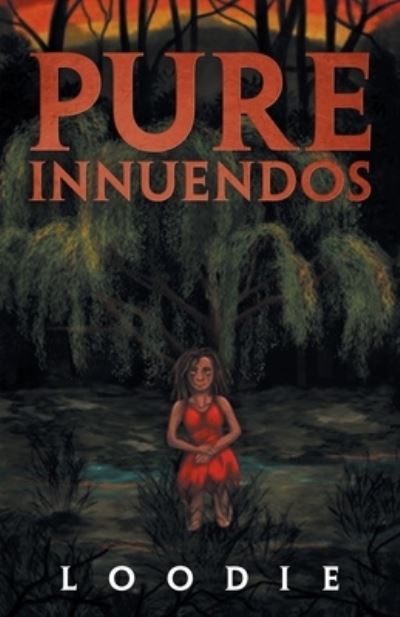 Cover for Loodie · Pure Innuendos (Paperback Book) (2019)