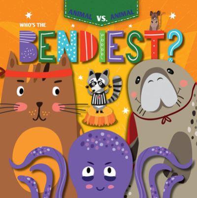 Cover for Emilie Dufresne · Who's the Bendiest? (Paperback Book) (2021)