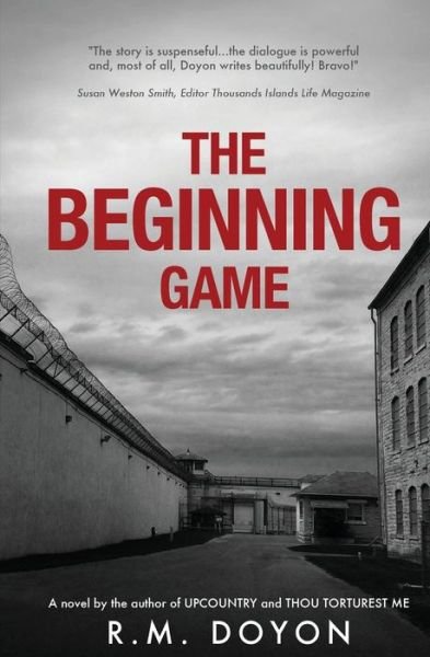 Cover for R M Doyon · The Beginning Game (Paperback Book) (2016)