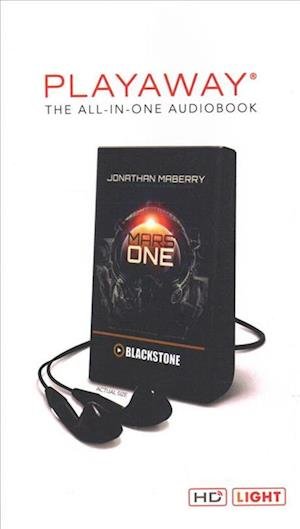 Mars One - Jonathan Maberry - Andere - Blackstone Audiobooks - 9781538542309 - 4 april 2018