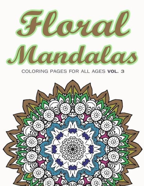 Cover for Adult Coloring Books · Floral Mandalas (Pocketbok) (2017)