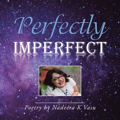 Cover for Nadeera K Vasu · Perfectly Imperfect (Paperback Book) (2020)