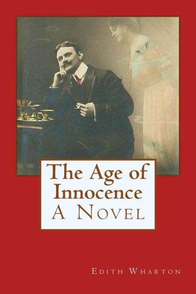 Cover for Edith Wharton · The Age of Innocence (Paperback Bog) (2017)