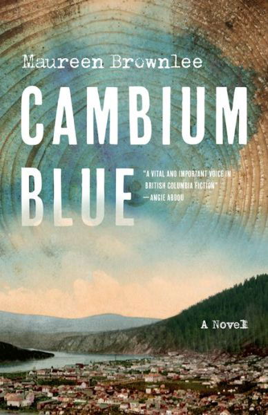 Cambium Blue - Maureen Brownlee - Książki - Harbour Publishing - 9781550179309 - 1 grudnia 2022